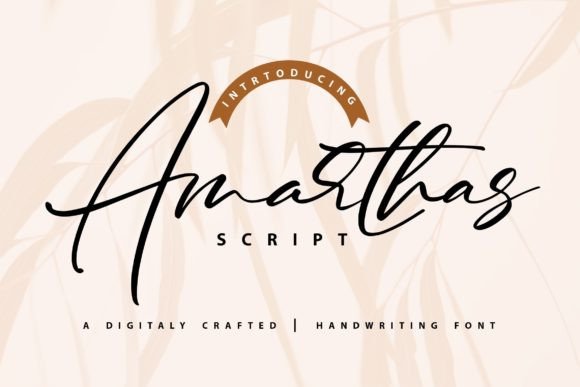 Amarthas Font Review: A Romantic Script for Brand Identity