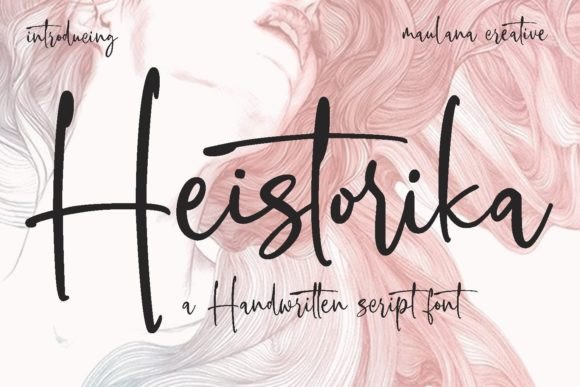 Heistorika: The Script Font That Stops the Scroll